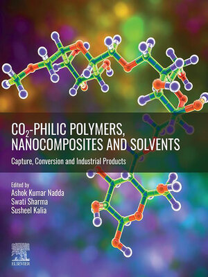 cover image of CO2-philic Polymers, Nanocomposites and Solvents